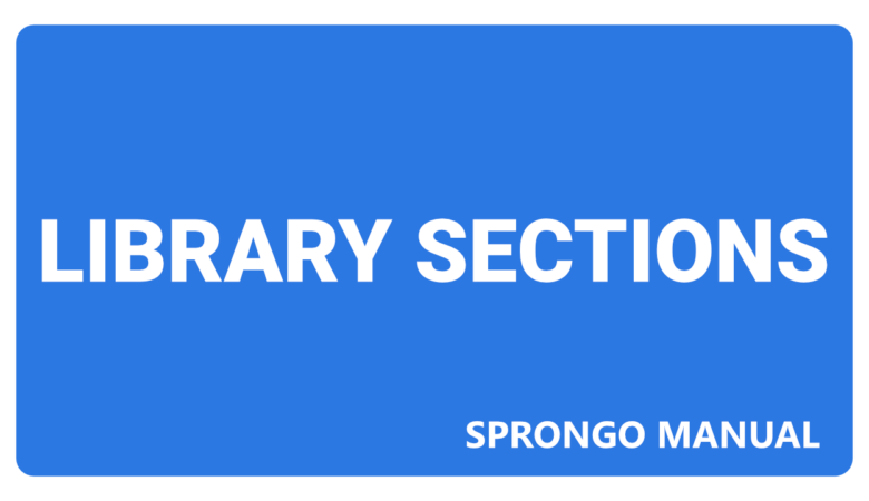Sprongo Manual – Library Sections